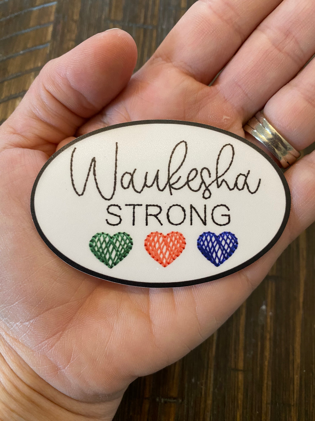 Waukesha Strong Sticker
