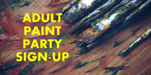 Load image into Gallery viewer, Adult Paint Party Designs
