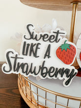 Load image into Gallery viewer, Sweet like a Strawberry Laser Cut Decor
