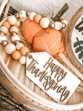 Load image into Gallery viewer, Happy Thanksgiving Tag Wooden Garland
