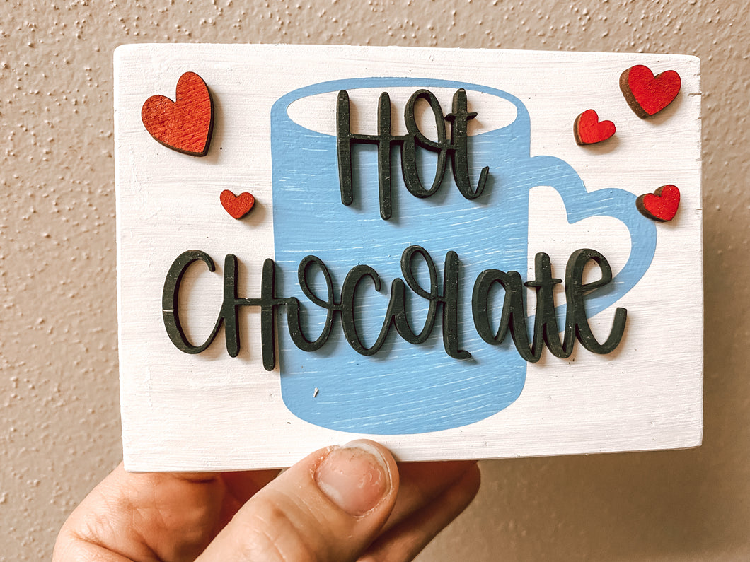 Hot Chocolate Mini Sign