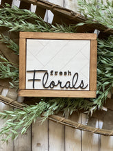 Load image into Gallery viewer, Fresh Florals Farmhouse Sign
