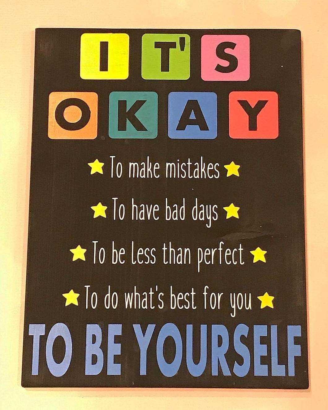 It’s Okay to Be Yourself